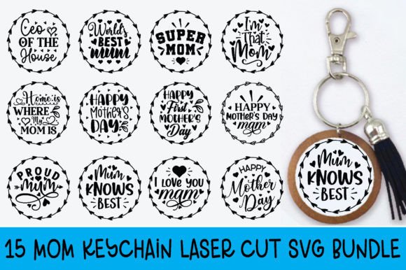 15 Mom Keychain Laser Cut SVG Bundle Review