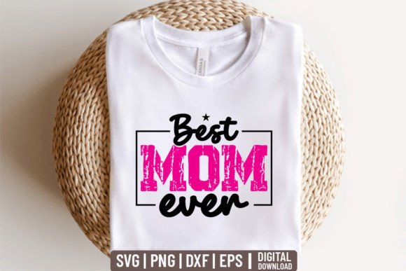 Best Mom Ever SVG: An Embroidery Design Review