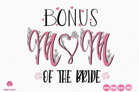 Bonus Mom of the Bride SVG: A Designer’s Stitch Review