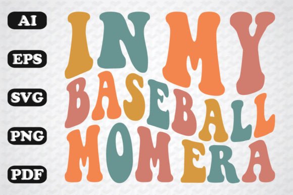 In My Baseball Mom Era Retro Wavy SVG Review