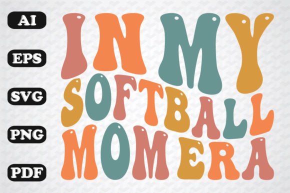 In My Softball Mom Era: Retro Wavy SVG Review