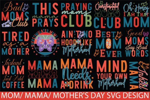 Mom Mama Mother's Day SVG Design Review