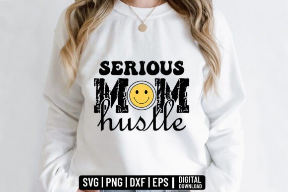 Serious Mom Hustle SVG: An Embroidery Design Review