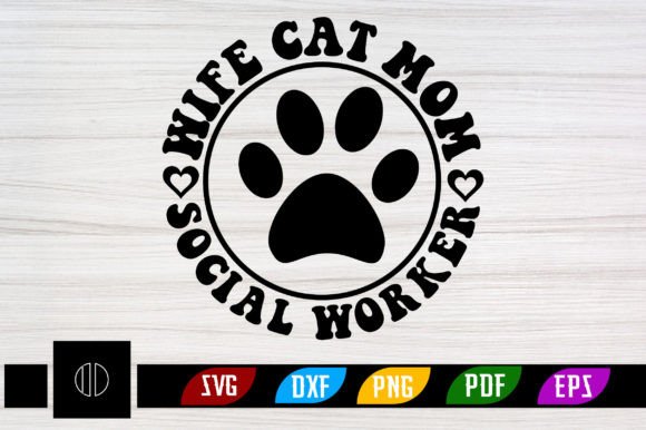 Wife Cat Mom Social Worker Retro Svg Review